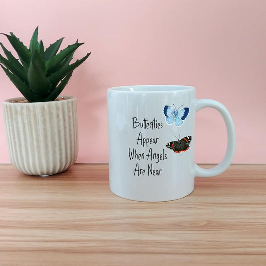 Butterflies Appear When Angels Are Near Mug
