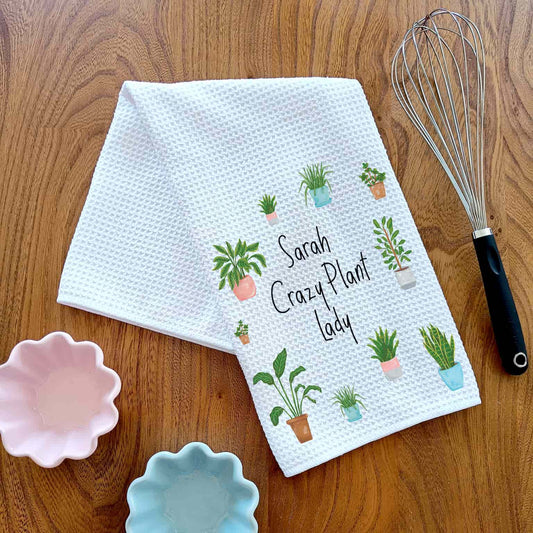 Crazy Plant Lady Tea Towel
