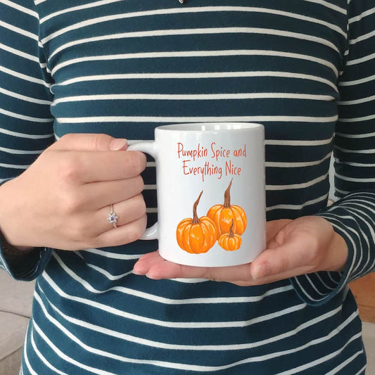 Pumpkin Spice and Everything Nice Mug