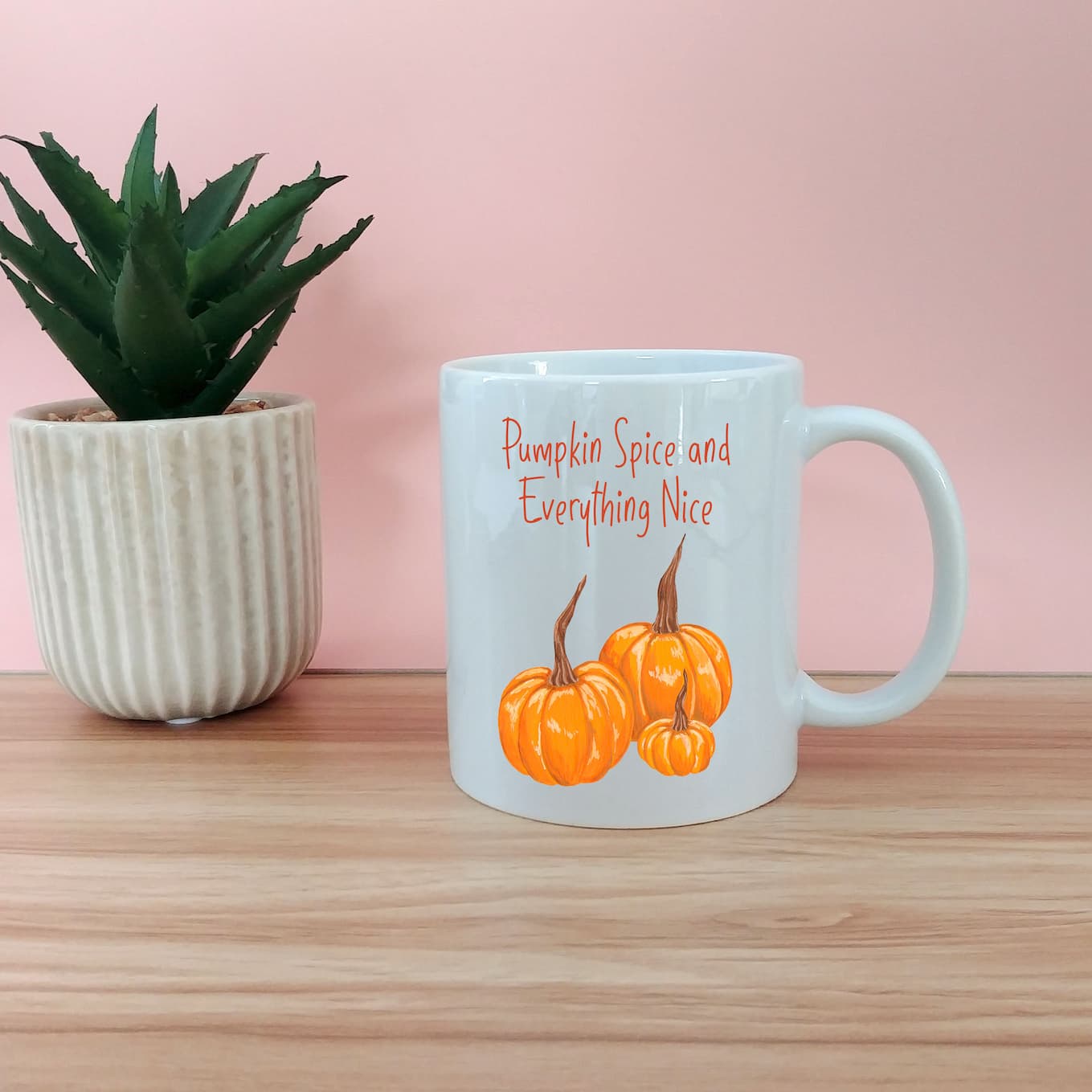 Pumpkin Spice and Everything Nice Mug